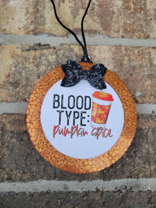 Blood Type- Pumpkin Spice